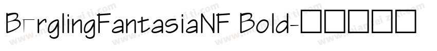 BerglingFantasiaNF Bold字体转换